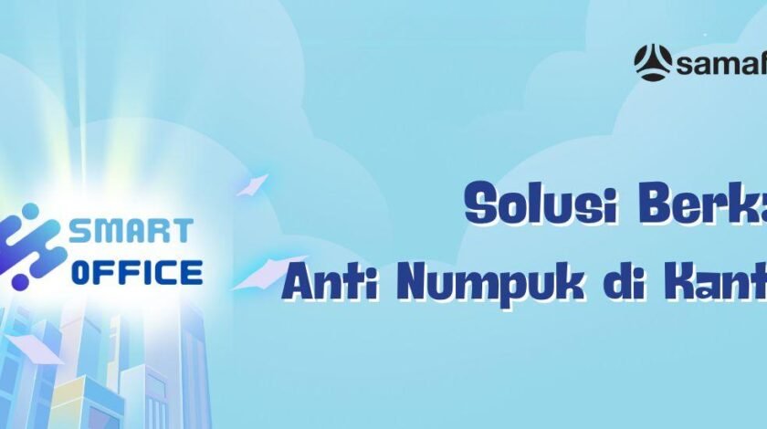 Solusi Berkas Anti Numpuk di Kantor: Tingkatkan Efisiensi dan Produktivitas Kerja Anda